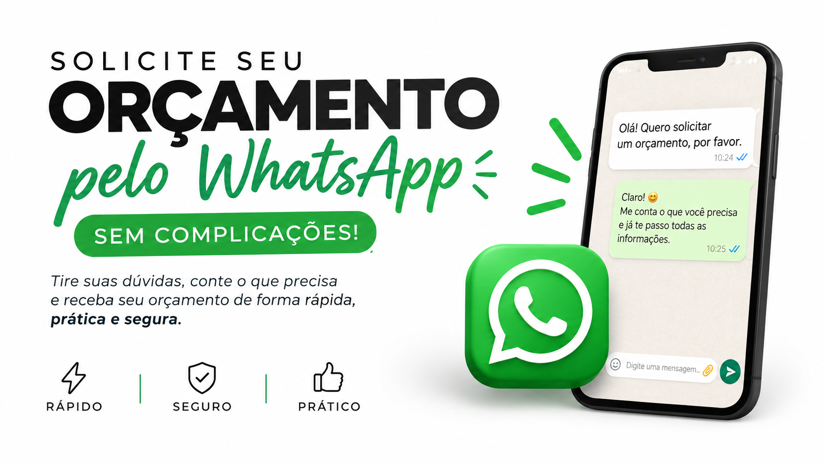 Clique para pedir ajuda com um orçamento pelo WhatsApp